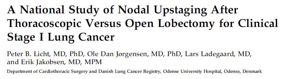 A recent study from the STS database demonstrated that nodal Upstaging after lobectomy was significantly lower after VATS than after thoracotomy The