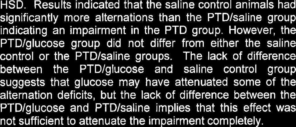 However, the PTDIglucose group did not differ from either the saline control or the PTDIsaline groups.