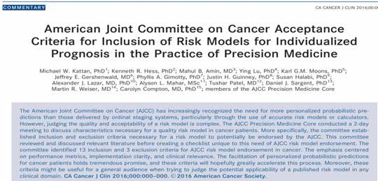AJCC Precision Medicine Core and Quality Risk Models in the Modern Clinical Arena