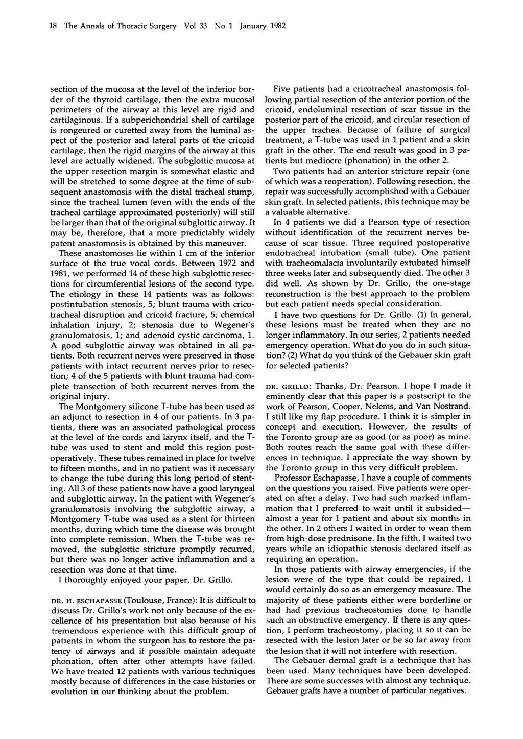 18 The Annals of Thoracic Surgery Vol 33 No 1 January 1982 section of the mucosa at the level of the inferior border of the thyroid cartilage, then the extra mucosal perimeters of the airway at this