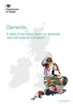 State of the Nation Report 2013 People across England can see local information about dementia services including: Diagnosis