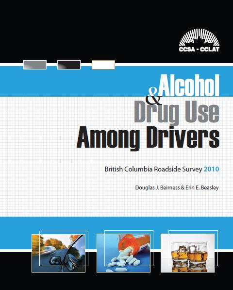 Impaired Driving in British Columbia 2010 British Columbia Roadside Survey (Beirness and