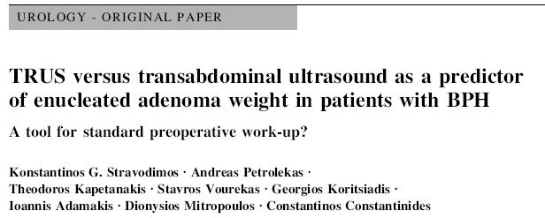 TRUS vs Transabdominal US Stravodimos KG et al, Int Urol Nephrol 2009 * TRUS is more accurate than transabdominal ultrasound in