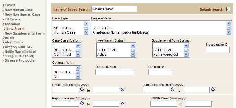 5.2.4 Default Searches Every user has a default search in KS-EDSS. This is the search the system automatically performs to bring up the case listing screen you see when you log in. Fig.5.8 You can change the default search, but you can only have one default search at a time.
