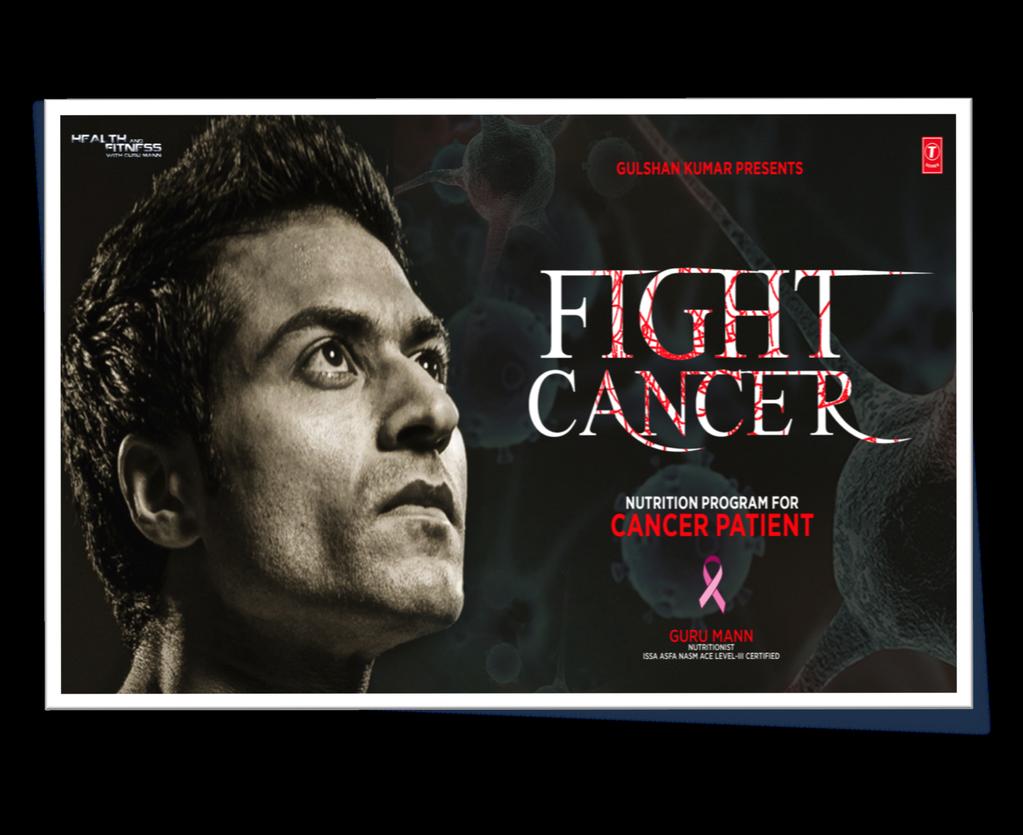 F I G H T C A N C E R Prepared for: Cancer Patients Created by: Guru Mann