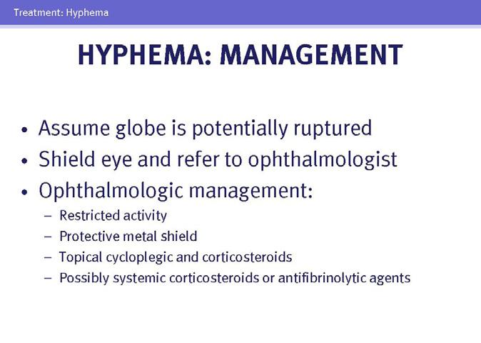Hyphema 24 Blunt ocular trauma can cause intraocular bleeding without rupturing the eye.