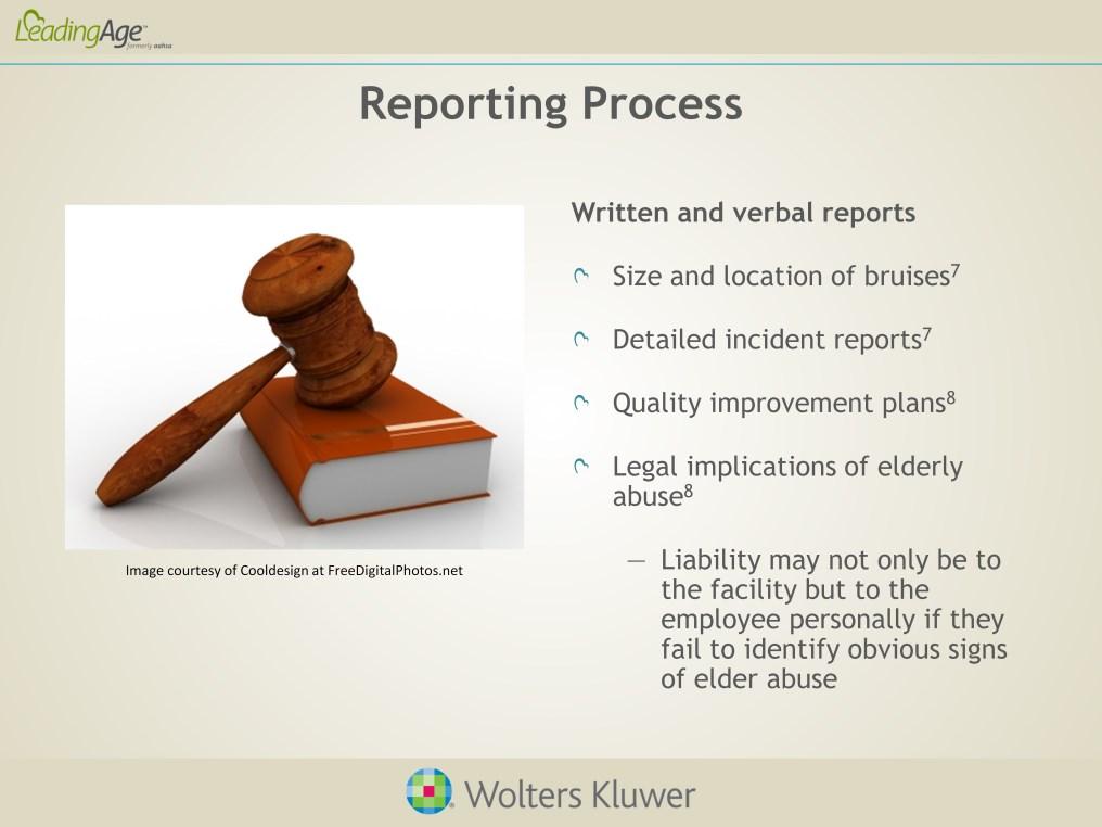 Reporting of suspected elder abuse must be objective and clearly documented. The exact size and location of bruises must be documented.