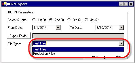 BORN Reporting BORN Profile Export 6. (continued) c) File Type: exporting your data as Test file or Production file. I.