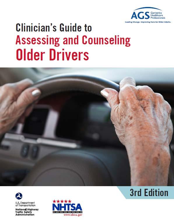 Health Professionals National Highway Traffic Safety Administration (NHTSA) and American Geriatrics