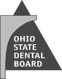 OHIO STATE DENTAL BOARD 77 South High Street, 17 th floor Columbus, Ohio 43215-6135 Phone: 614-466-2580 Fax: 614-752-8995 www.dental.ohio.