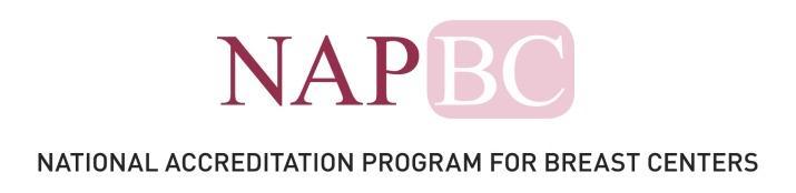 National Accreditation Program for Breast Centers (NAPBC) Centers demonstrate the following services: Multidisciplinary team approach to coordinate the best care and treatment options available