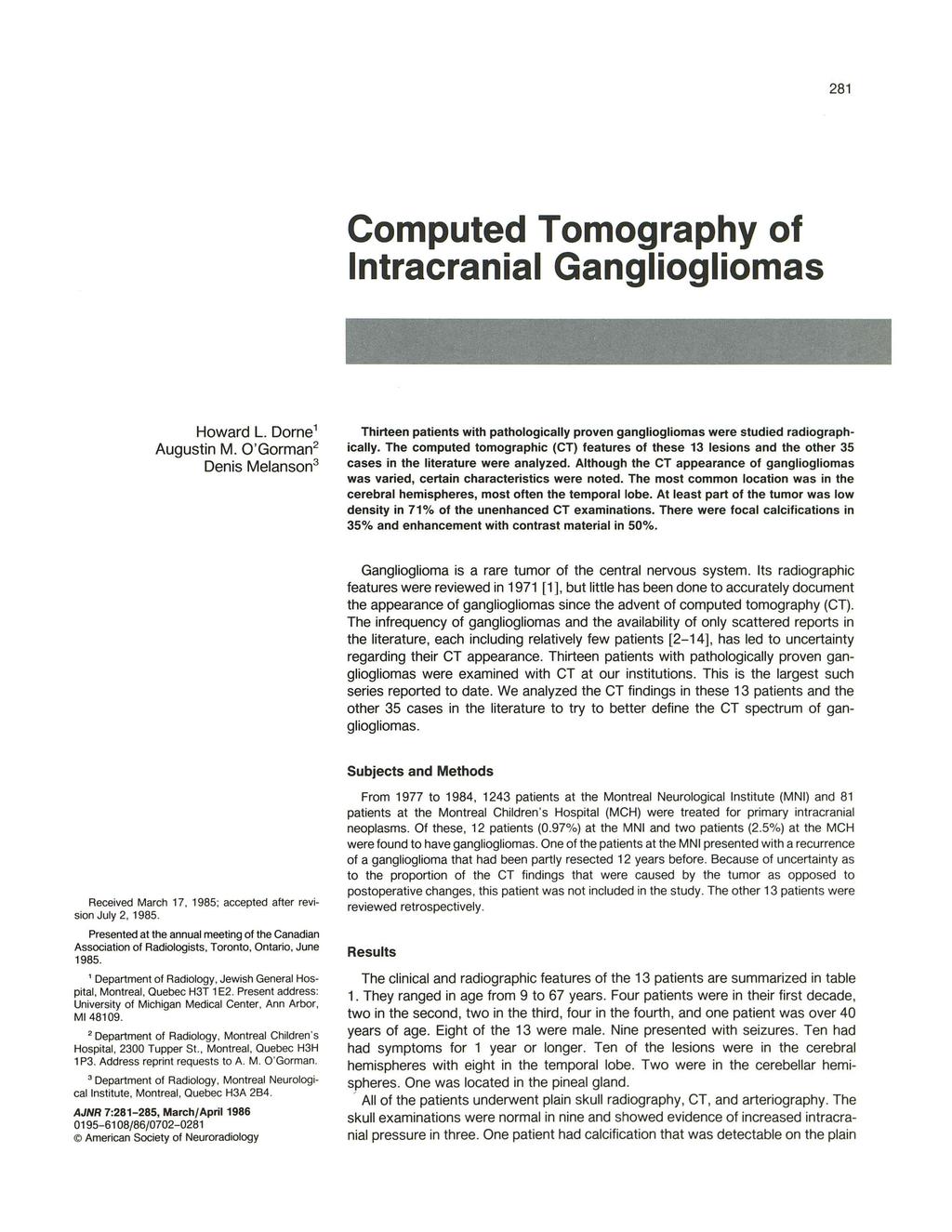 281 Computed Tomography of Intracranial Gangliogliomas Howard L. Dorne 1 Augustin M.