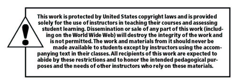 Copyright 2013 Pearson Education, Inc., publishing as Prentice Hall, Upper Saddle River, New Jersey and Columbus, Ohio. All rights reserved. Manufactured in the United States of America.