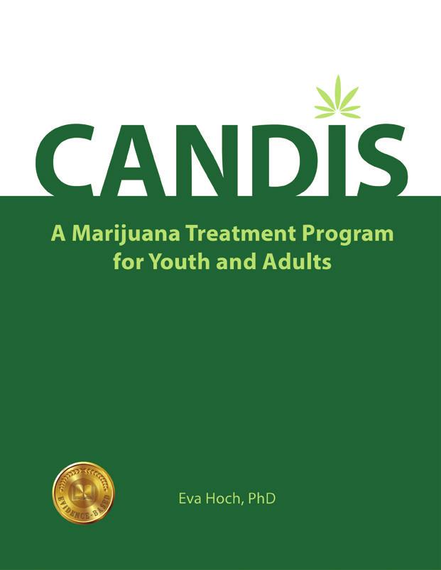 A Marijuana Treatment Program for Youth and Adults SCOPE AND SEQUENCE An Evidence-Based Program