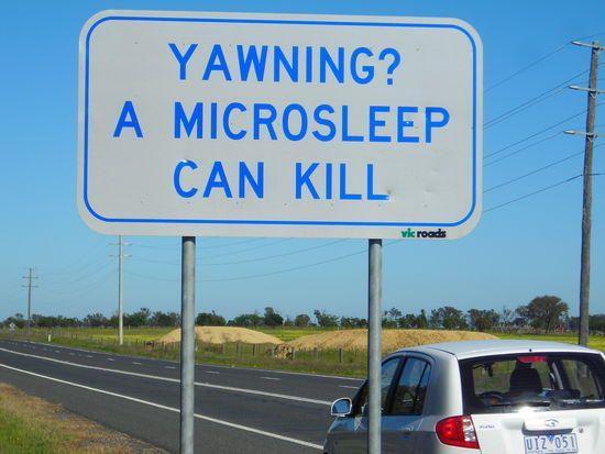 7 A Micro-sleep Can Kill You In Seconds In a 3 second micro-sleep, traveling 45 mph, your