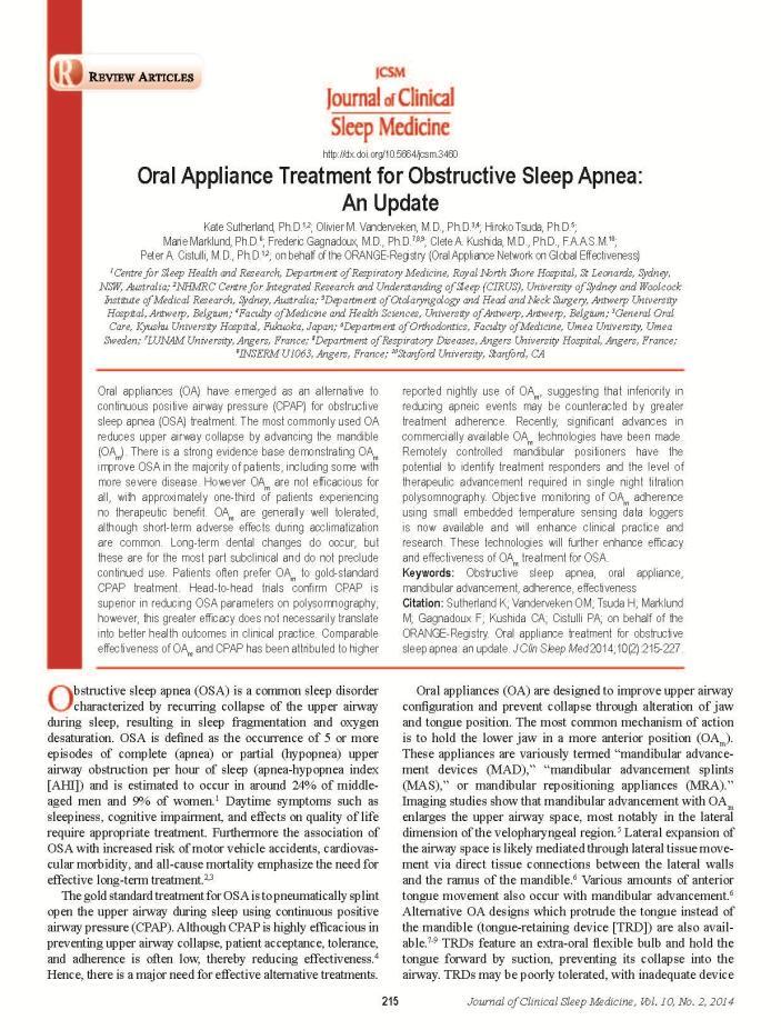 The Status of OA Therapy 2014 Review Journal of Clinical Sleep Medicine 2014; 10(2): 215-227 Oral Appliance Treatment for Obstructive Sleep Apnea: An Update On behalf of the ORANGE-Registry (Oral