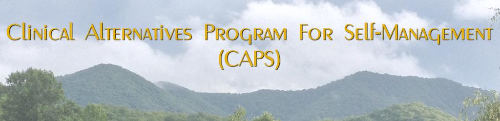 100 one-hour lessons organized into five 20-lesson books Clinical Alternatives Program for Self Management (CAPS) is a CBT/DBT/MI, stagebased curriculum designed specifically for the seriously