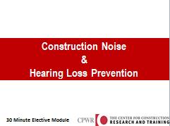 LESSON PLAN (TIME: 30 MINUTES) Construction Noise & Hearing Loss Prevention Welcome NOTES FOR SLIDE 1 The topic of this presentation is Construction Noise and Hearing Loss Prevention.