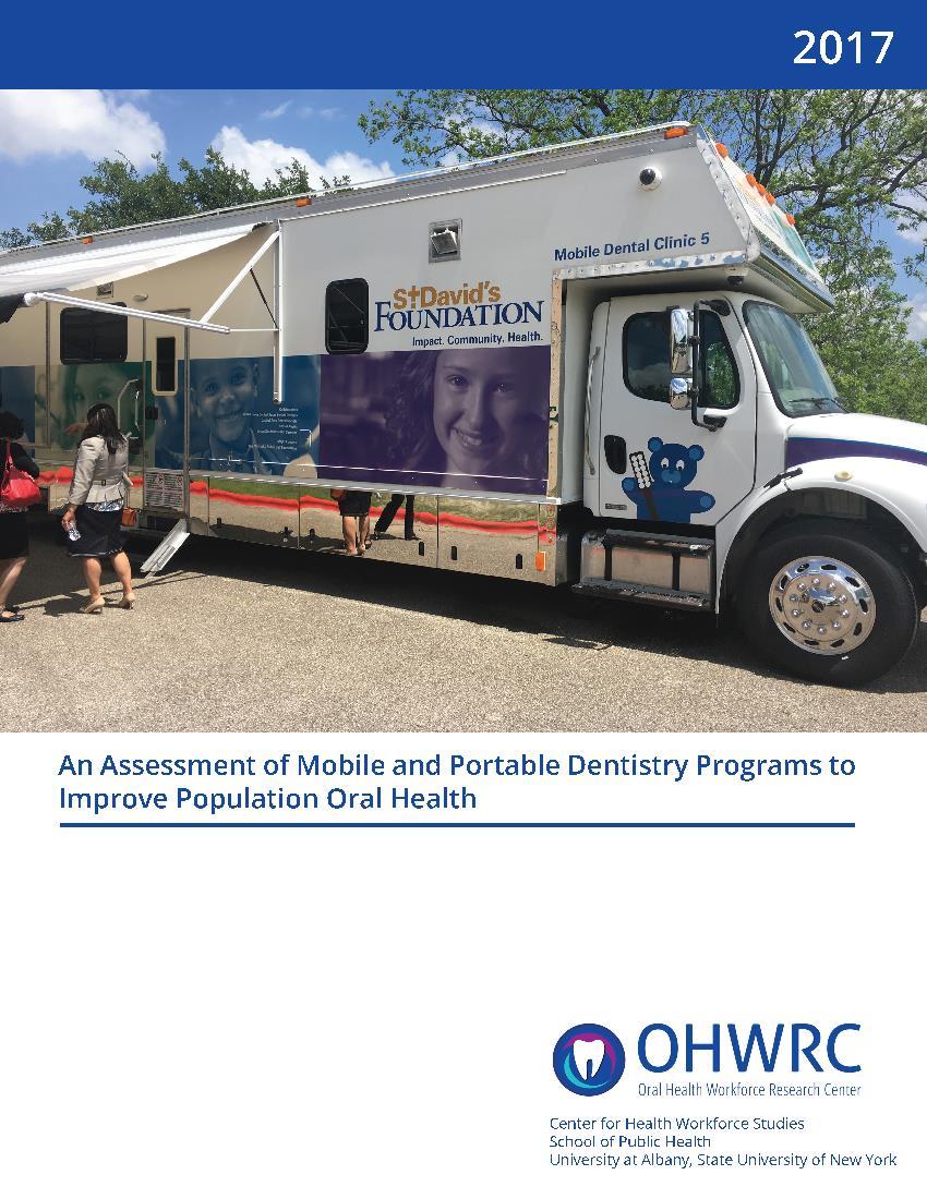 Case studies of Mobile and Portable Dentistry Programs: An Assessment of Mobile and