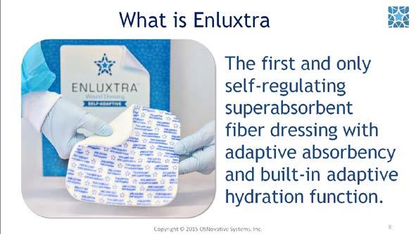 #8. Meet Enluxtra. Designed with the power to individually address all the distinct areas in the wound.