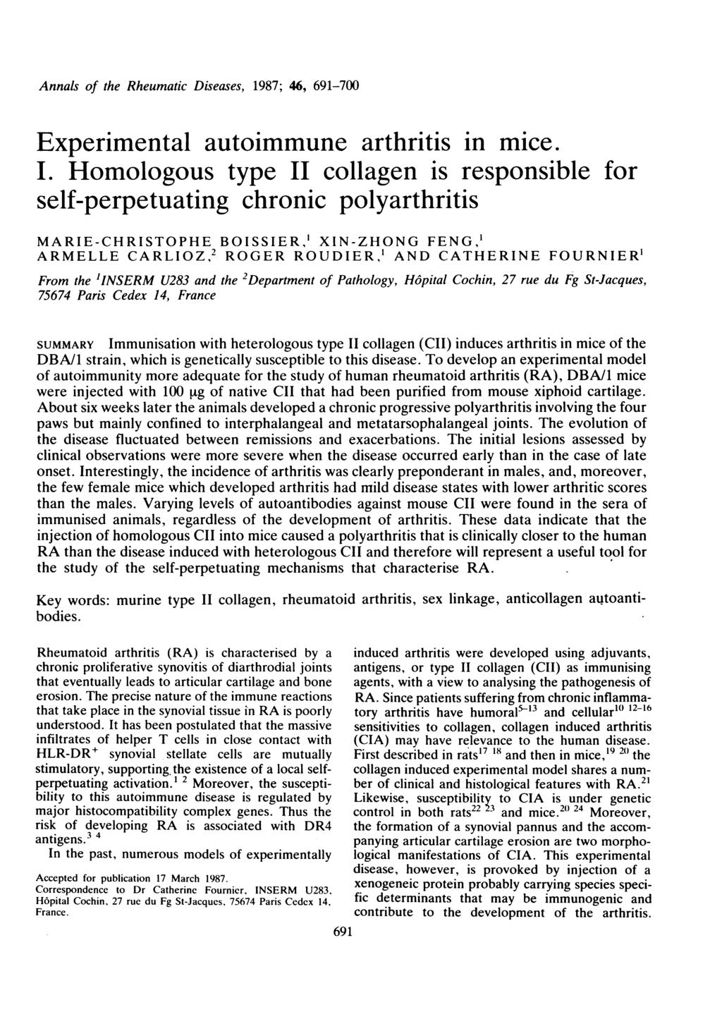 Annals of the Rheumatic Diseases, 1987; 46, 691-700 Experimental autoimmune arthritis in mice. I.