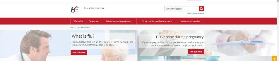 www.immunisation.ie 3 Seasonal Flu Vaccine Campaign 2017/2018 Influenza activity was high in 2017/18 with influenza B and A (H3N2) viruses circulating and a higher proportion of influenza B detected.