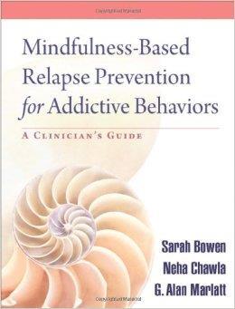 relapse prevention MBRP Sarah Bowen, Alan