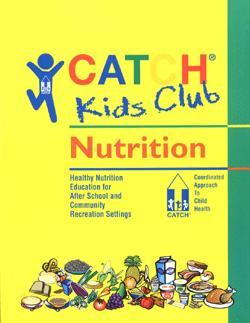 CATCH Nutrition Activities 32 nutrition sessions Stories Games