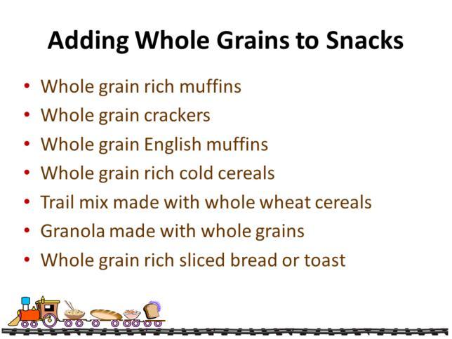 Including whole grain in snacks is a great way to add whole grain to childrens or adults intake.