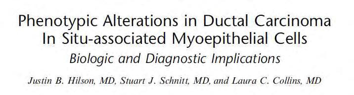 AJSP 2008 DCIS-associated myoepithelial cells show phenotypic differences from normal myoepithelial