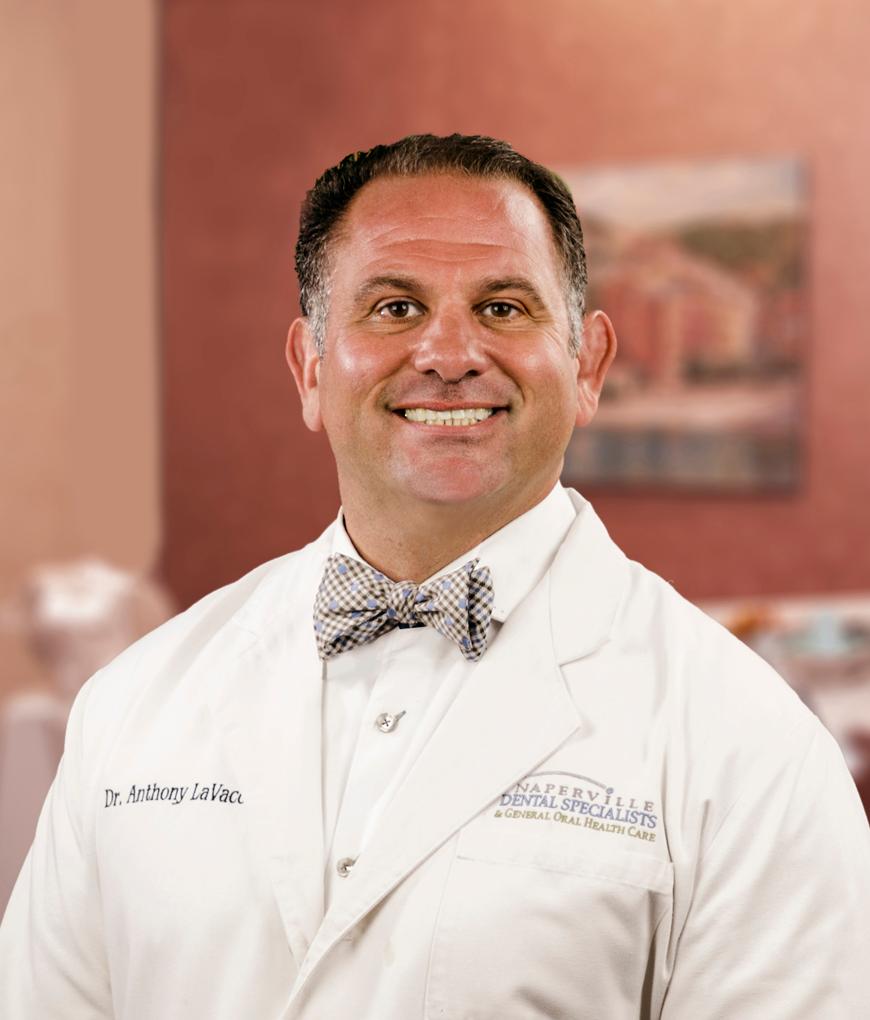 Anthony LaVacca, DMD, FACP, FICOI Diplomate, American Board of Prosthodontics Curriculum Vitae Private Practice Naperville Dental Specialists 55 South Main St, Suite 241 Naperville, Illinois 60540