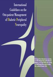 SCREENING FOR DIABETIC PERIPHERAL NEUROPATHY The International Guidelines for Diagnosis and Outpatient