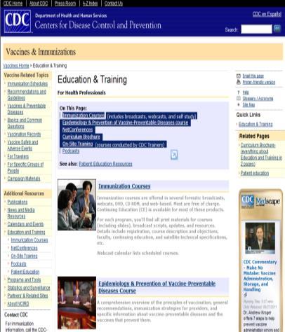 modules Continuing education is available. www.cdc.gov/vaccines/ed/default.