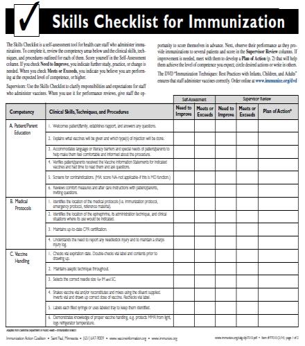 How to Comply with Best Practices All staff who administer vaccines should: Complete a skills checklist for staff administering vaccines regularly.