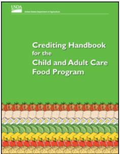 USDA Crediting Handbook for CACFP Will be updated https://www.