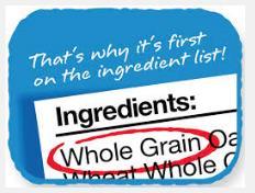 Identifying Whole Grain-rich Foods Use ingredient labels List most predominant ingredient first Look