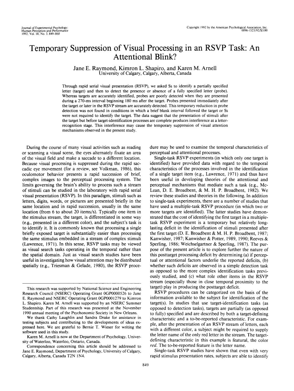Journal of Experimental Psychology: Human Perception and Performance 1992. Vol. 18. No. 3. 849-860 Copyright 1992 by the American Psychological Association. Inc. 0096-1523/92/S3.