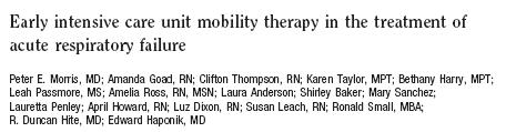 Critically ill patient < 48 hours MV Daily Mobility Team Interventions (n=165) Usual care: Physical Therapy on physician order (n=166)