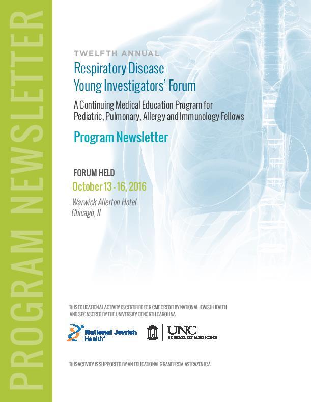 Newsletter The Thirteenth Annual Respiratory Disease Young Investigators Forum Program