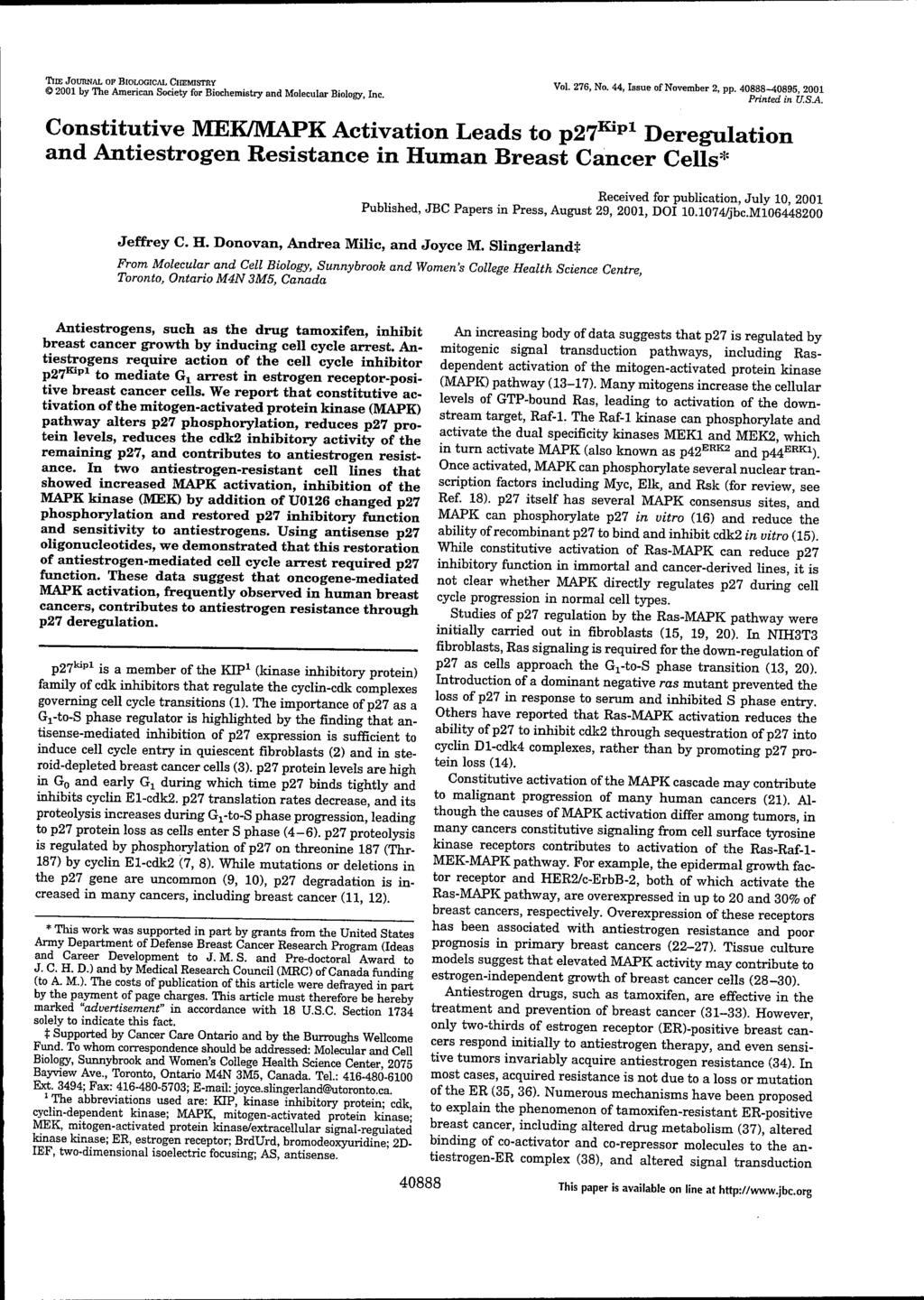 TIIE JOURNAL OP BIOLOGICAL CHEMISTRY 2001 by The American Society for Biochemistry and Molecular Biology, Inc. Vol. 276, No. 44, Issue of November 2, pp. 40888-40895, 2001 Printed in U.SA.