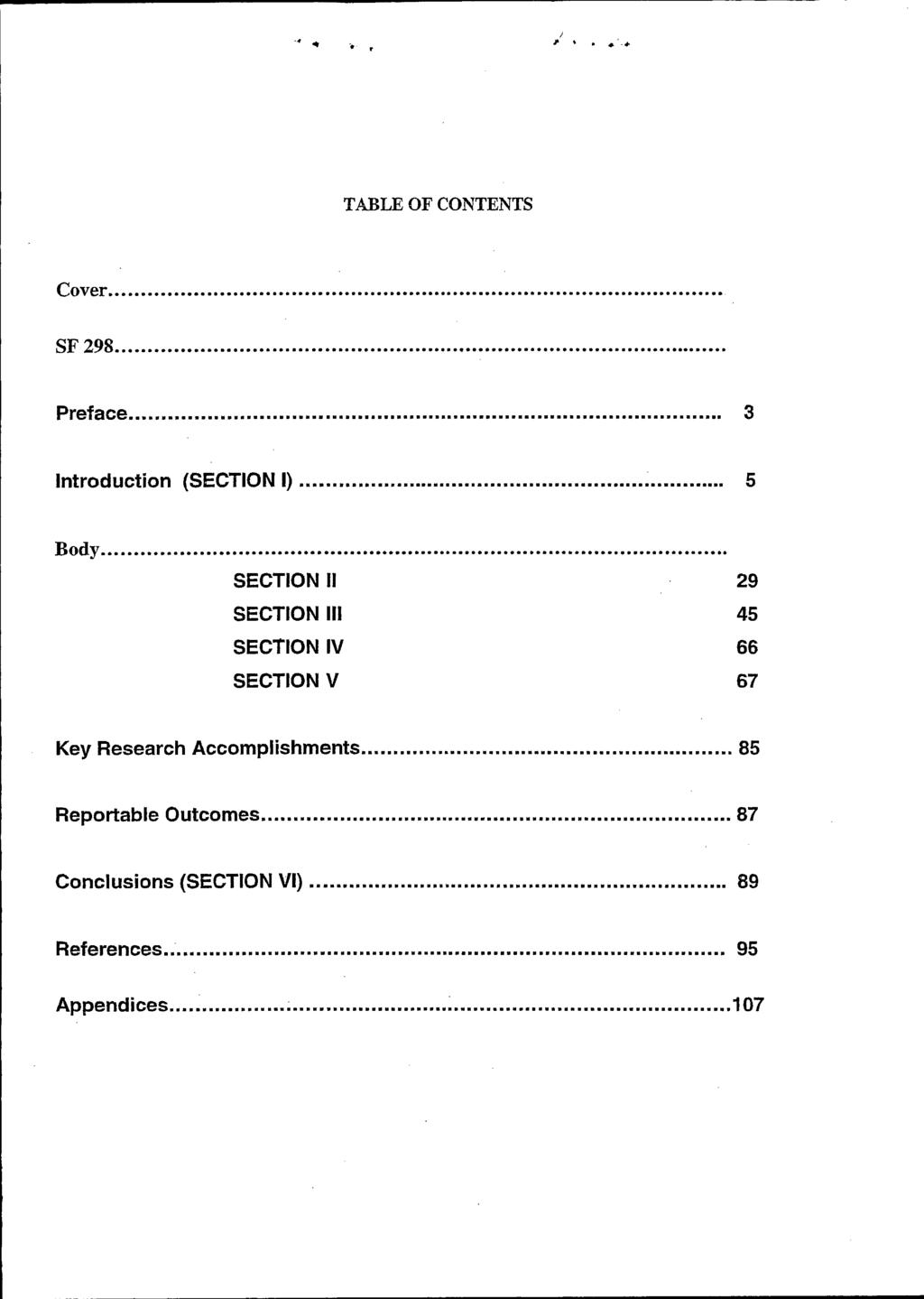 ., TABLE OF CONTENTS Cover SF298 Preface 3 Introduction (SECTION I) 5 Body SECTION II 29 SECTION III 45 SECTION IV 66