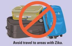 Educate Families about Zika Virus Prevention Pregnant women should not travel to areas with risk of Zika If a pregnant woman must travel, she should» Talk with her healthcare provider before she