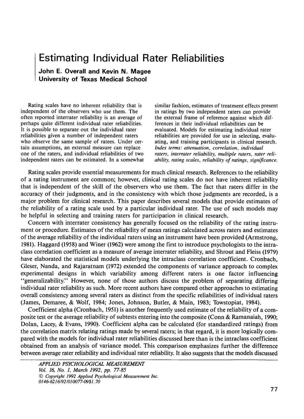Estimating Individual Rater Reliabilities John E. Overall and Kevin N.