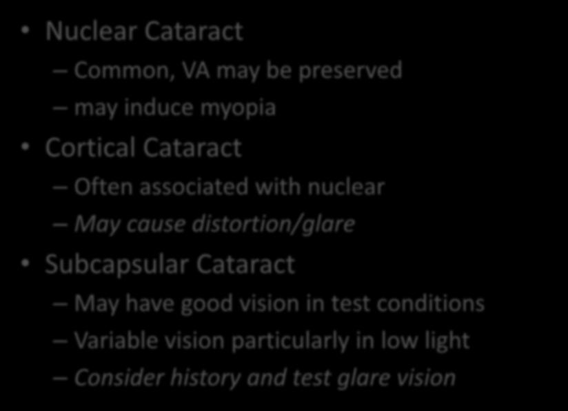 Effect of differing cataracts Nuclear