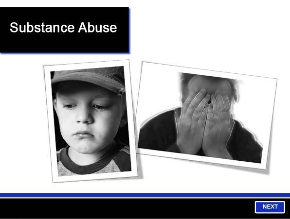 Slide 2 - DCS considers the impact of substance abuse on the caregiver, as well as the children involved.