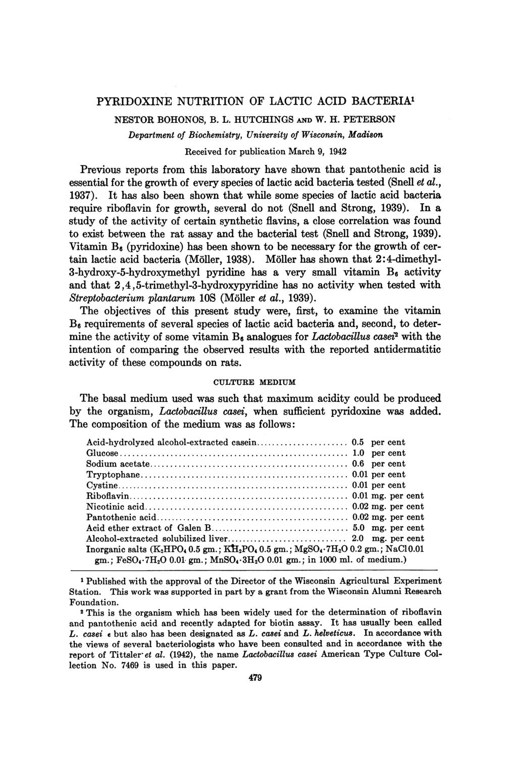 PYRIDOXINE NUTRITION OF LACTIC ACID BACTERIA' NESTOR BOHONOS, B. L. HU