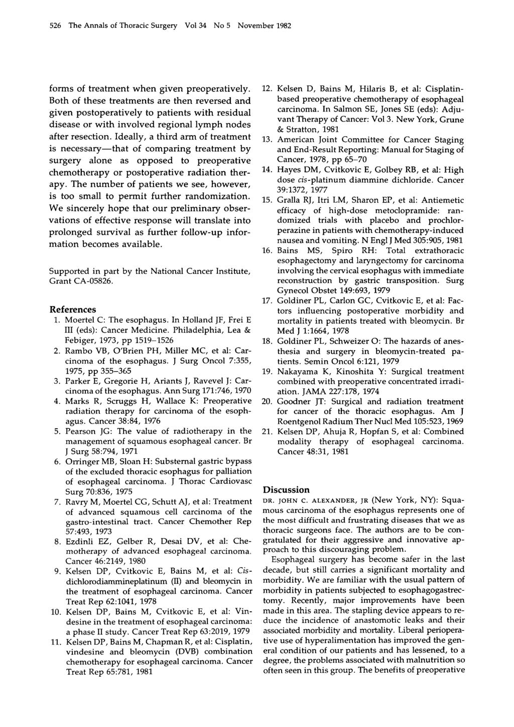 526 The Annals of Thoracic Surgery Vol34 No 5 November 1982 forms of treatment when given preoperatively.
