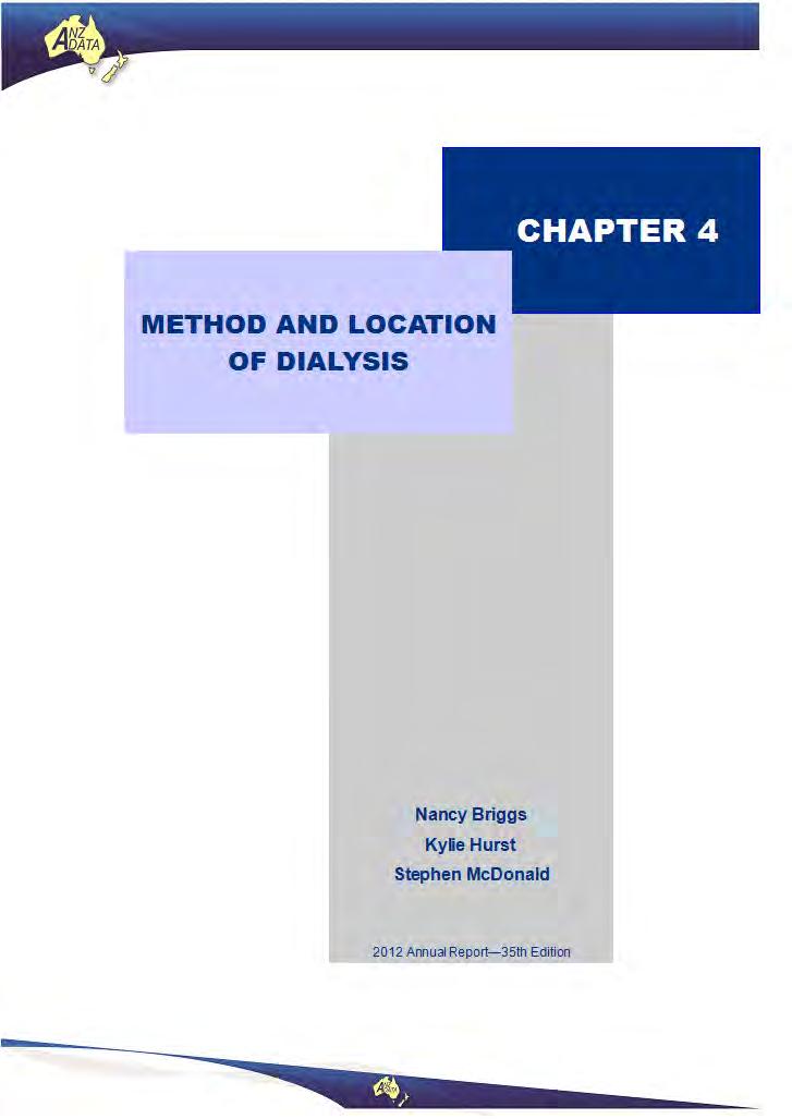 CHAPTER 4 METHOD AND LOCATION OF DIALYSIS Nancy Briggs