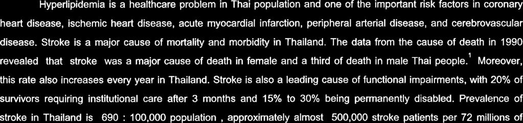 Goal achievement of Low-density lipoprotein cholesterol levels in patients with ischemic stroke and hyperlipidemia at Prasat Neurologial lnstitute La-ongsuwan sermsook Introduction Hyperlipidemia is
