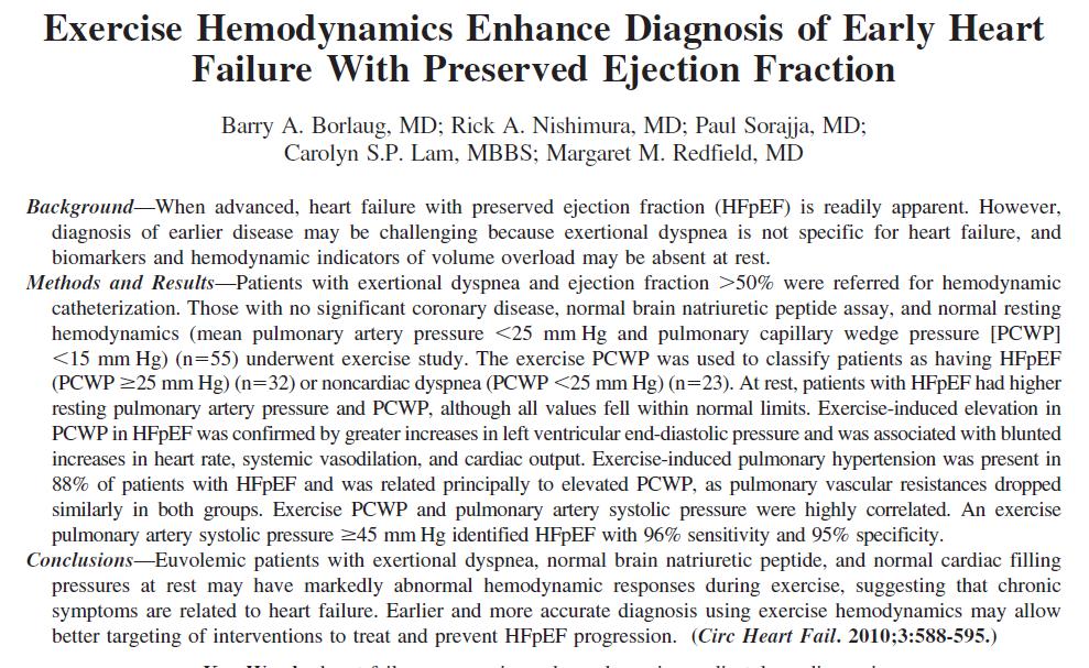 Exercise Hemodynamics for Early Diagnosis of HFpEF 55 Patients with exertional dyspnea and LVEF 50%